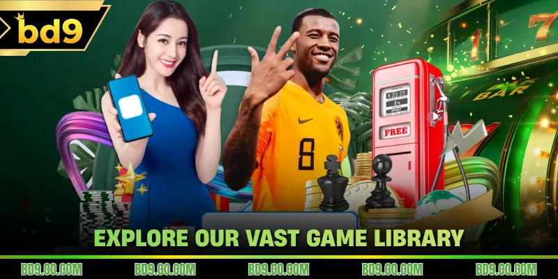 Explore our vast game library