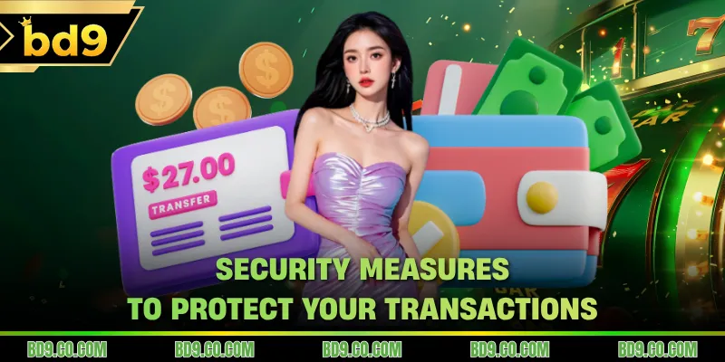 Security measures to protect your transactions